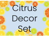 *EDITABLE* Classroom Decor Bundle- Calm & Simple Citrus