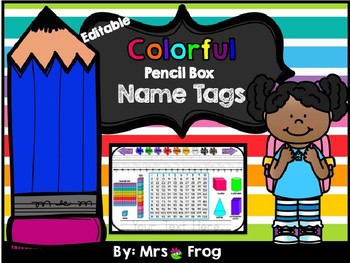 Preview of ***EDITABLE*** Colorful Pencil Box Name Tags