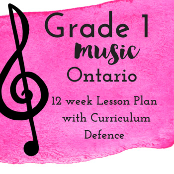 Preview of Grade 1 *MUSIC* Lesson Plans first 12 weeks
