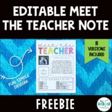 *FREEBIE* Editable Meet the Teacher Note