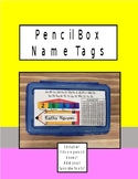 *EDITABLE* Pencil Box Name Tags