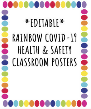 Preview of *EDITABLE* Rainbow Covid-19 Safety & Health Classroom Posters