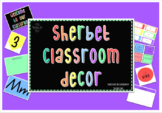 **EDITABLE** Rainbow Sherbet Classroom Decor Pack