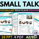 Business English Small Talk, making questions, role-plays 