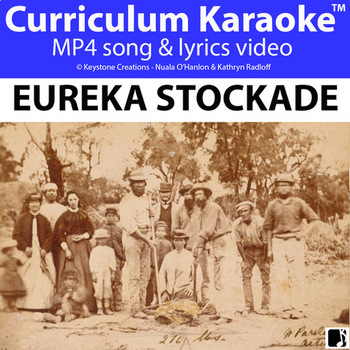 Preview of 'EUREKA STOCKADE' ~ Curriculum Song Video (Grades 3-7)