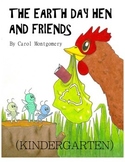 "Earth Day Hen and Friends" Readers Theater–Fluency & Comp