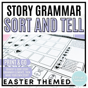 Preview of {Easter} Story Grammar Sort & Tell | Narrative Language | No Prep