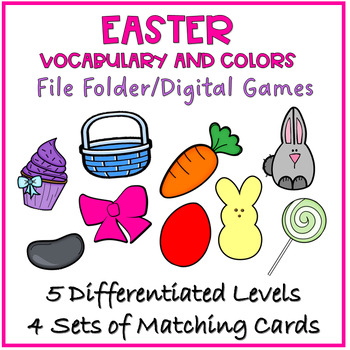 Preview of "Easter" Vocabulary and Color Match File Folder Activity/Digital Game