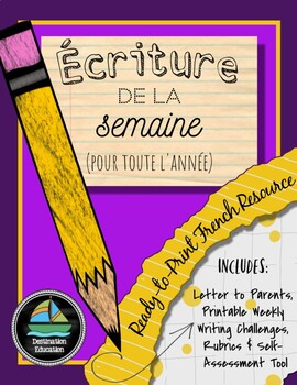 Preview of 'l'Écriture de la Semaine' (Weekly Writing Prompts) - French Immersion Printable