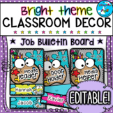 Bright Classroom Jobs ⭐Editable⭐ Bulletin Board Set