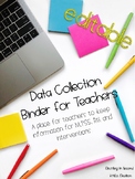 *Editable* Data Binder for Teachers