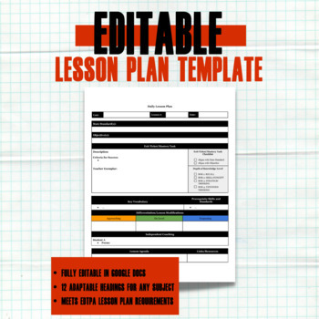 Preview of  Editable GOOGLE DOCS Lesson Plan Template | edTPA Compatible | Printable 