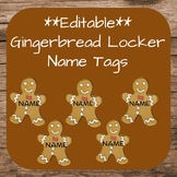 **Editable** Gingerbread Man Locker Tags