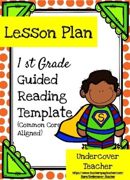 Editable Guided Reading Lesson Plan Template - 1st Gr ...