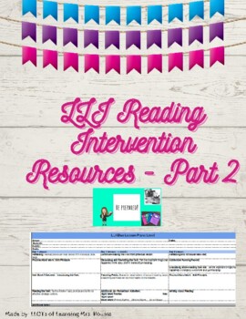Preview of *Editable* LLI Reading Intervention Resources - Part 2