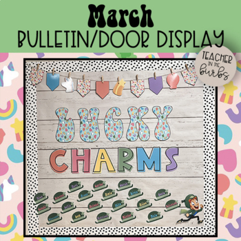 Preview of *Editable* March Lucky Charms Inspired Bulletin Board / Door Display Kit