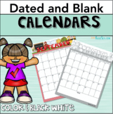 Editable Monthly Calendars (Blank and Dated) Free Yearly Updates!