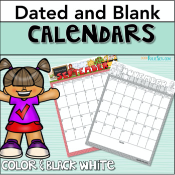Preview of Editable Monthly Calendars (Blank and Dated) Free Yearly Updates!