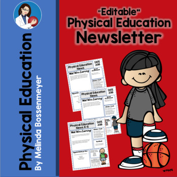 Preview of "Editable" Physical Education Newsletter