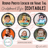 [Editable] Round PHOTO Locker/Name Tag in Chalkboard Style