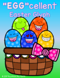 "Egg"cellent Easter Glyph