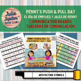 “El Día de Empujes y Jales de Penny” Bilingual Communicati