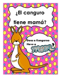 ¿El Canguro Tiene Mamá? | Does the Kangaroo Have a Mom Too?