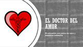 ¡El doctor del amor! Spanish subjunctive; value judgments 
