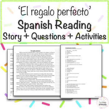 Spanish 2 + Reading Comprehension El Regalo Perfecto - Preterit