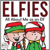 # Elfies All About Me as an Elf Craftivity | Christmas Hol