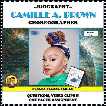 Preview of  Emergency Sub Plan Choreographer Camille A. Brown Bio and  Assignment  FREE