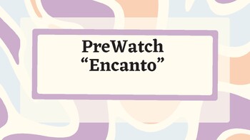 Preview of 'Encanto' movie - Pre-watch Activity for Spanish Class (English Character Cards)