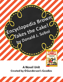 "Encyclopedia Brown Takes the Cake" Novel Unit