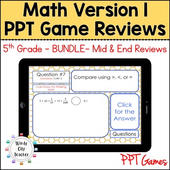 Preview of  Engage NY 5th Grade Math Version 1 BUNDLE - Mid & End reviews Digital PPT Games