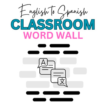 Preview of **English to Spanish** Chemistry Classroom Vocabulary Word Wall