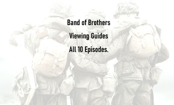 Preview of *Enhanced* Band of Brothers viewing guides. All 10 Episodes.