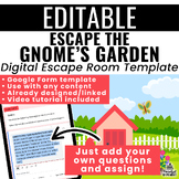 "Escape the Gnome's Garden" Digital Escape Room Template |