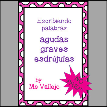 Preview of NO PREP Distance Learning “Palabras agudas, graves o llanas y esdrújulas”