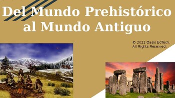 Preview of (Español) World History: The Prehistoric World to Ancient World Google Slides