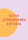 "Estoy Aprendiendo Espanol" (I Am Learning Spanish) Poster