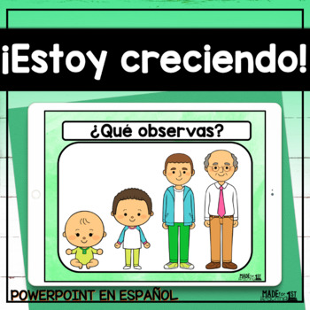 Preview of ¡Estoy creciendo! Spanish PowerPoint