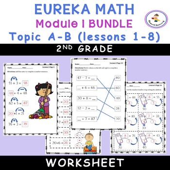 Preview of {Eureka Math}: Grade 2, Module 1 (Topic A-B, Lessons 1-8 BUNDLE) worksheets