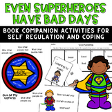 Even Superheroes Have Bad Days: book companion set on copi