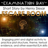 "Examination Day" Short Story Escape Room Activity: Practi