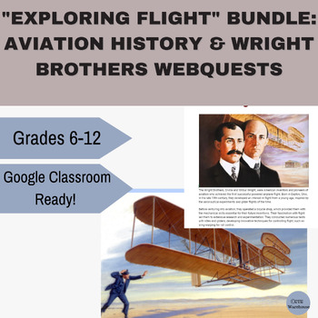 Preview of "Exploring Flight" Bundle: Aviation History & Wright Brothers WebQuests