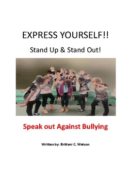 Preview of "Express Yourself" Anti-Bullying Play