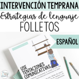 Spanish Early Language Strategy Handouts- Early Interventi