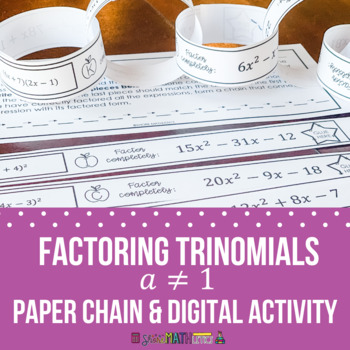 Preview of Factoring Trinomials a Not Equal to One Paper & Digital Activity