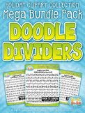 Holiday Page Doodle Dividers Clipart Mega Bundle {Zip-A-De