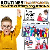 Routines Transformed | Winter Clothes Sequencing